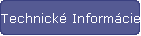 Technick� Inform�cie